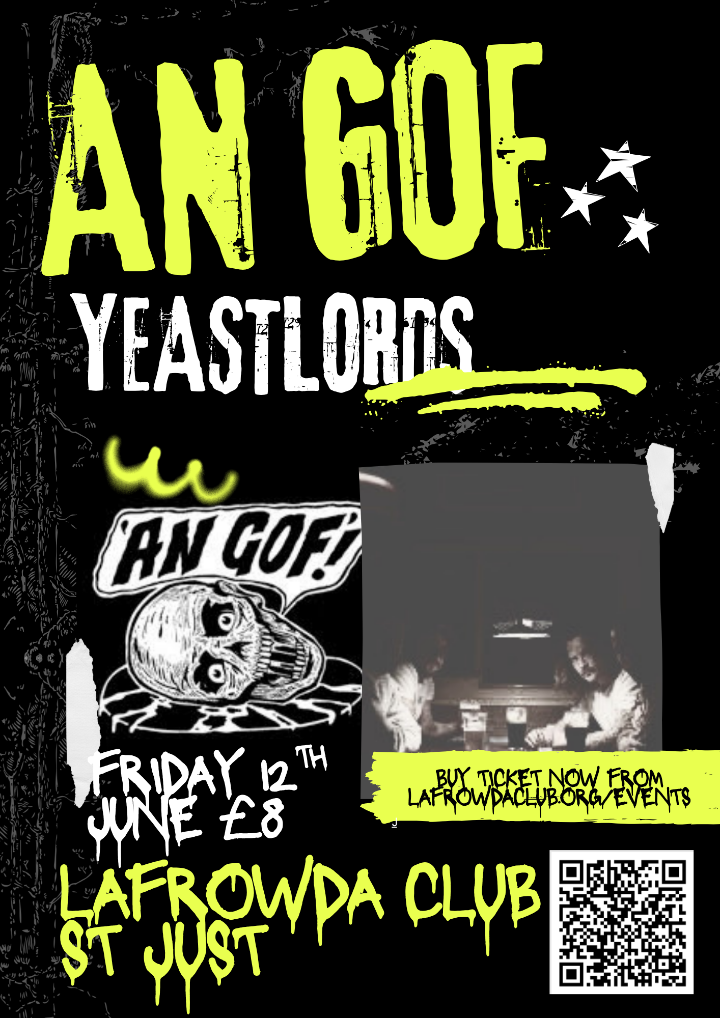 AN GOF + YEASTL0RDS FRIDAY 12th June